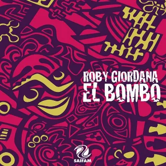 El Bombo by Roby Giordana