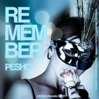 Remember by Pesho