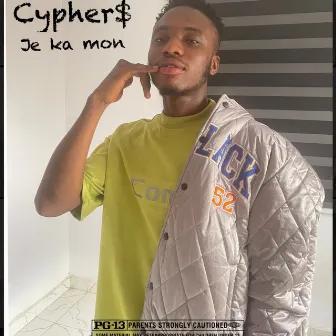 Je ka mon by CYPHER$