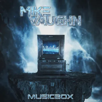 Musicbox by Mike Vaughn