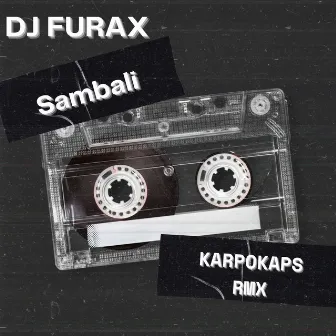 Sambali (Karpokaps Rmx) by 