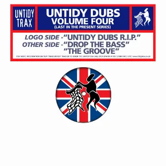 Untidy Dubs, Vol. 4 by Untidy Dubs