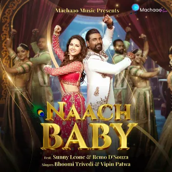 Naach Baby by Vipin Patwa