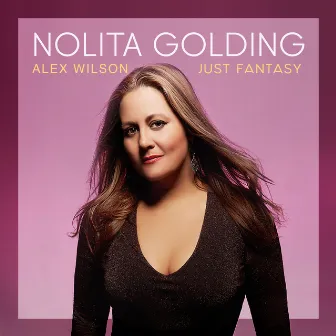 Just Fantasy by Nolita Golding