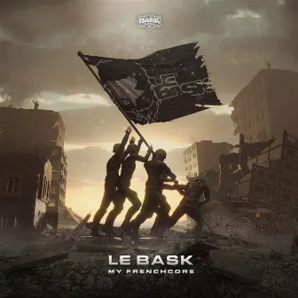 My Frenchcore by LE BASK