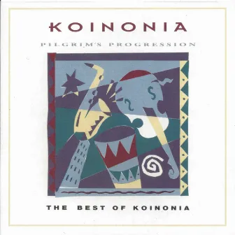 Pilgrim's Progression by Koinonia