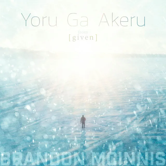 Yoru Ga Akeru (From "Given")