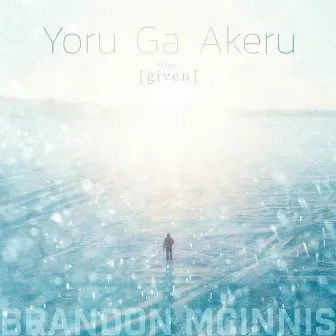 Yoru Ga Akeru (From 