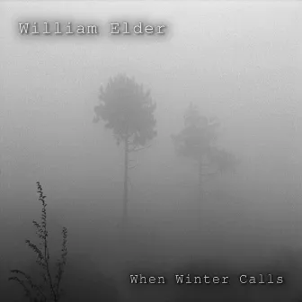 When Winter Calls by William Elder