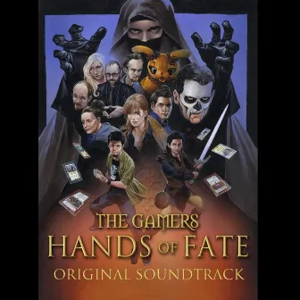 The Gamers: Hands of Fate (Original Soundtrack) by Sean Haley