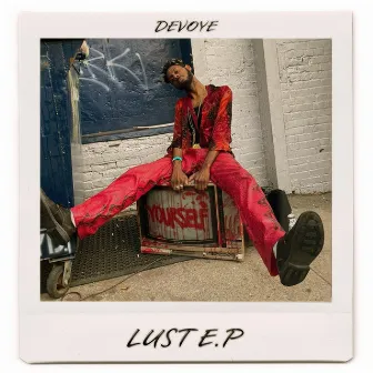 Lust E.P by Devoye