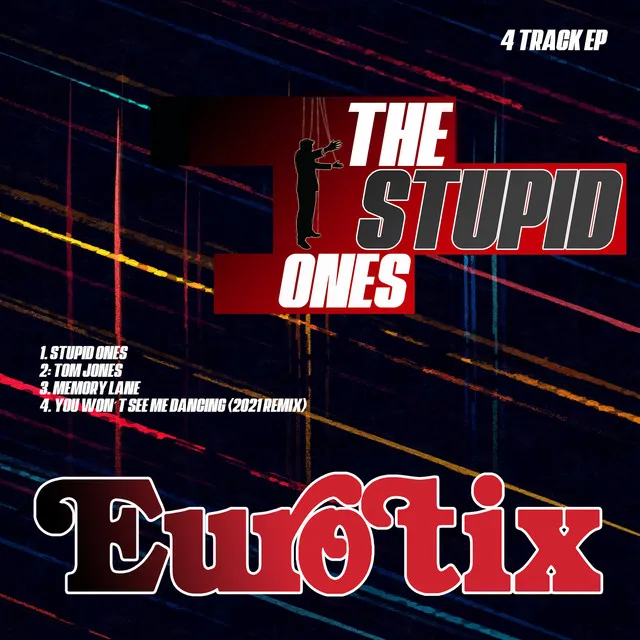 The Stupid Ones