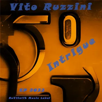 Intrigue by Vito Ruzzini