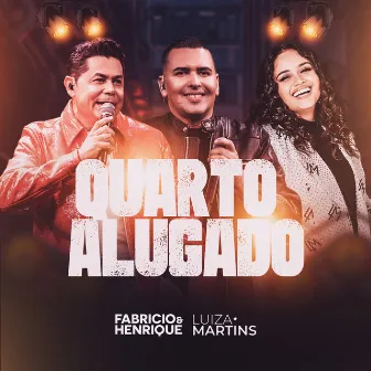 Quarto Alugado (Ao Vivo) by Fabrício & Henrique