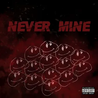 Never Mine by Uche BW