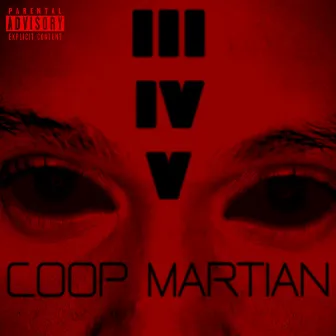 III IV V by Coop M@RT!@N