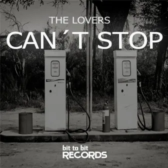 Can't Stop by The Lovers