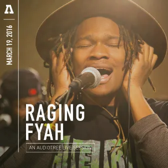 Raging Fyah on Audiotree Live by Raging Fyah