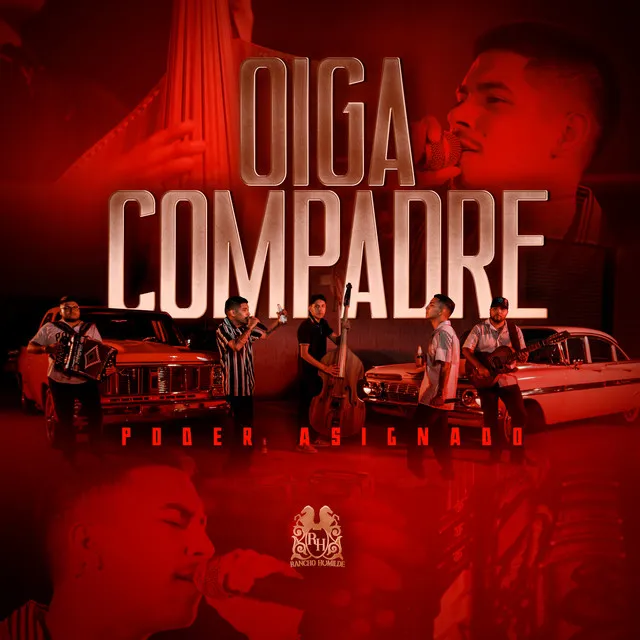 Oiga Compadre