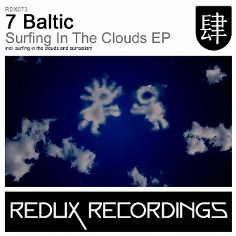 Surfing In The Clouds EP by 7 Baltic