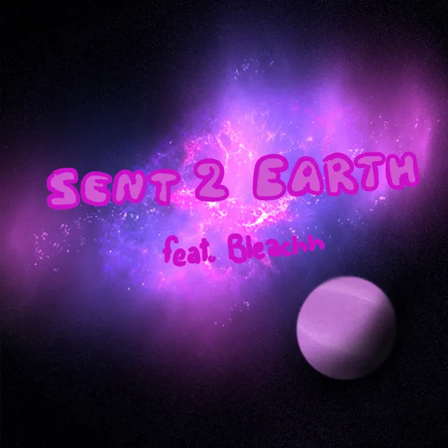 Sent 2 Earth