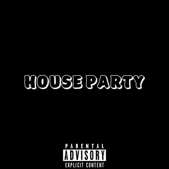 House Party