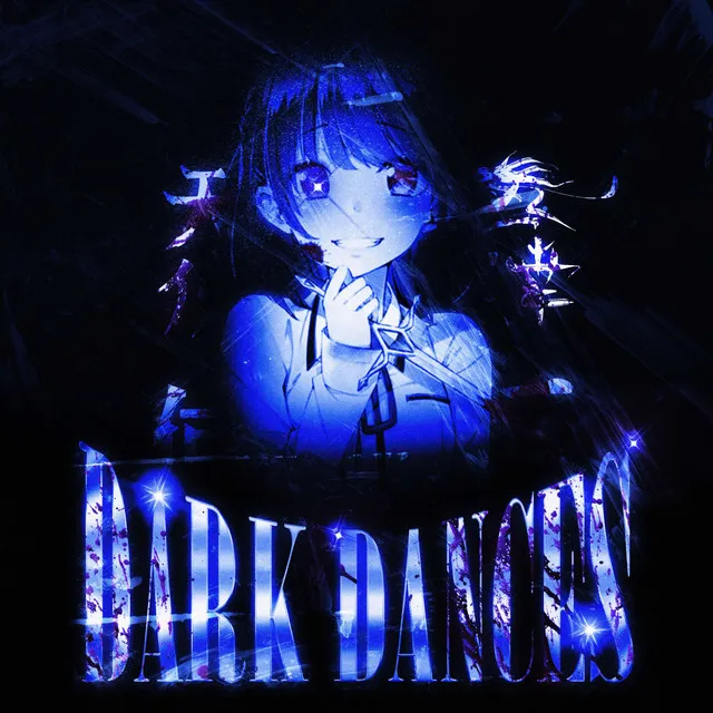 DARK DANCES