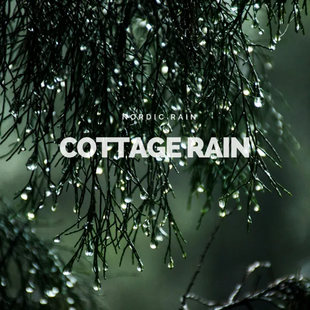 Cottage Rain