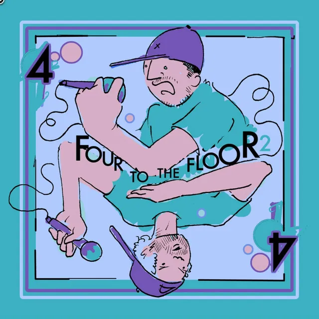 Four to the Floor, Pt. 2