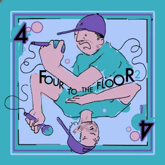 Four to the Floor, Pt. 2 by Cody Cody Jones