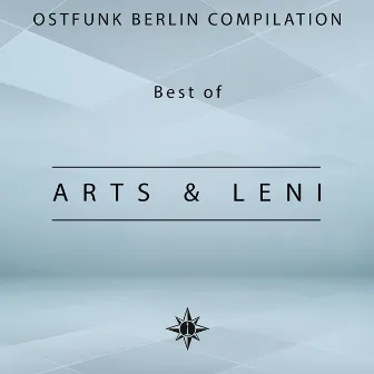 Ostfunk Berlin Compilation - Best of Arts & Leni by Arts & Leni