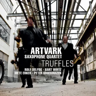 Truffles by Artvark Saxophone Quartet