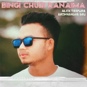 Bingi Churi Kanaima by Alex Tripura