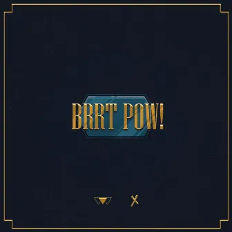 Brrt Pow! by Yuridope