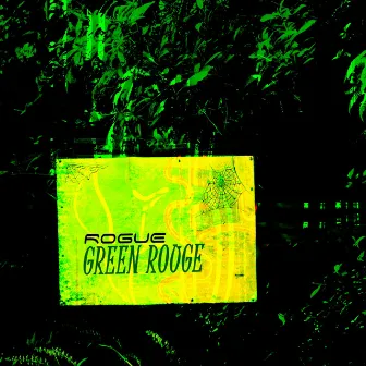 Green Rouge by ROGUE