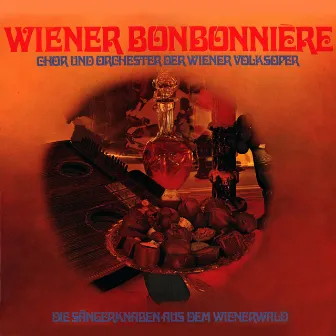 Wiener Bonbonniere by Chor und Orchester der Wiener Volksoper