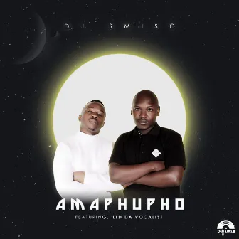 Amaphupho by Dj Smiso