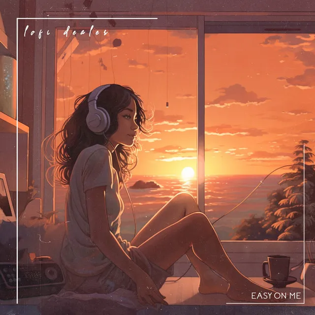 Easy On Me - Lofi