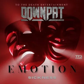 Emotion Sickness by Down Pat