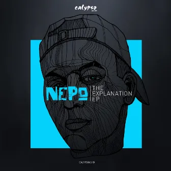 The Explanation EP by Nepo