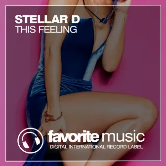 This Feeling by Stellar D