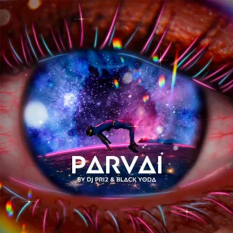 Parvai by DJ Pri2