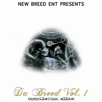 Da Breed Vol. 1 by New Breed Ent.