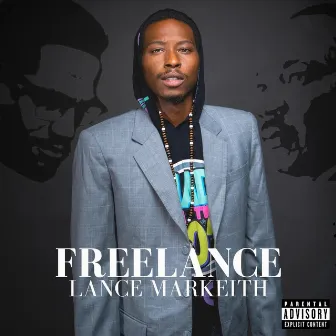 FREELANCE by Lance Markeith