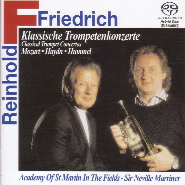 Trumpet Recital: Friedrich, Reinhold - Hummel, J.N. / Haydn, M. / Haydn, F.J. / Mozart, L.