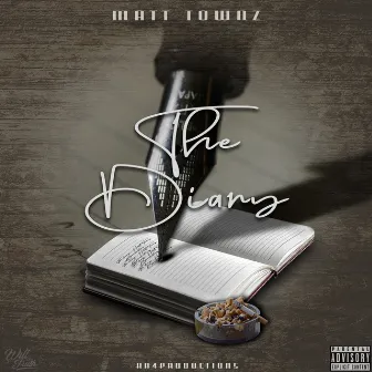 The Diary by Matt Townz