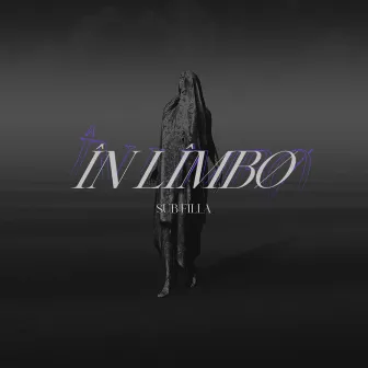 In limbo by Sub Filla