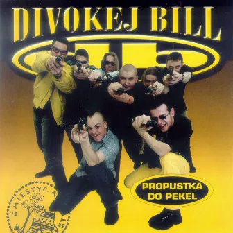 Propustka do pekel by DIVOKEJ BILL