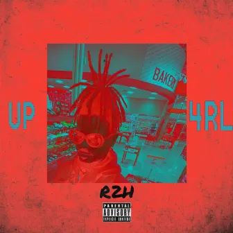 UP 4RELL by RELL 2 HELL