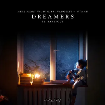 Dreamers by Barefoot